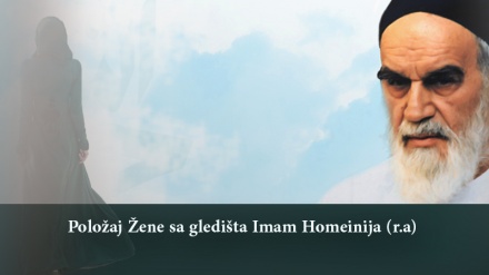 Položaj žene sa gledišta Imam Homeinija (r.a.)