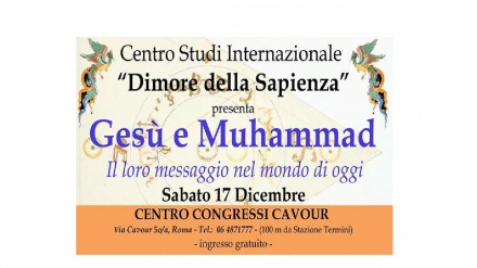 Roma, sabato conferenza ‘Gesù e Muhammad, Il loro messaggio nel mondo di oggi’