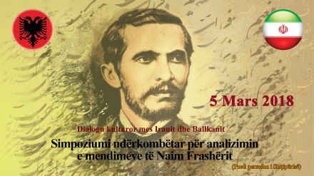 Nis punimet simpoziumi “ Analizimi i mendimeve të Naim Frashërit” në Teheran