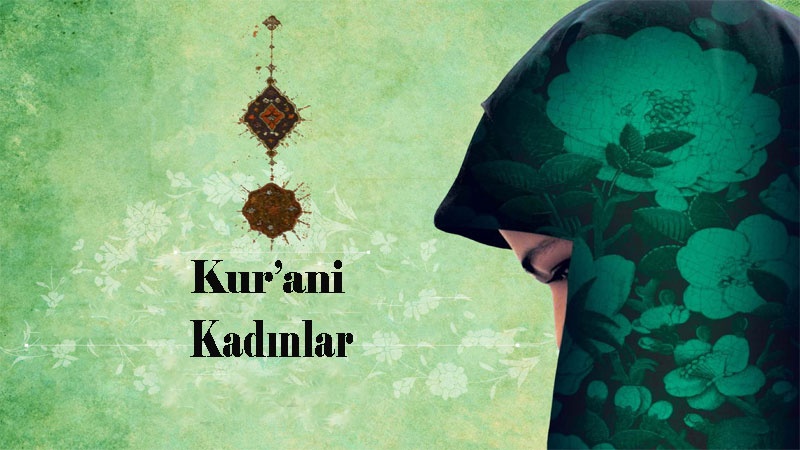 Kur'ani Kadınlar