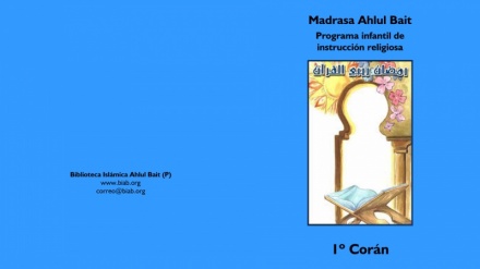 Madrasa Ahlul Bait Programa infantil de instrucción religiosa 1º Coran