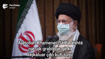 Ajetollah Khamenei: SHBA është një ujk grabitqar që ka tejkaluar çdo kufi turpi