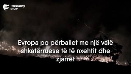 Evropa po përballet me një valë shkatërruese të të nxehtit dhe zjarret