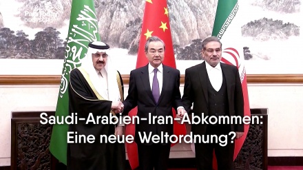 Saudi-Arabien-Iran-Abkommen: Eine neue Weltordnung?