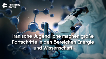 Iranische Jugendliche machen große Fortschritte in den Bereichen Energie und Wissenschaft