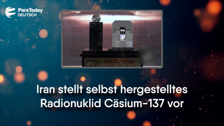 Iran stellt selbst hergestelltes Radionuklid Cäsium-137 vor
