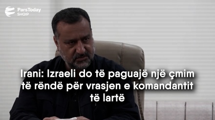 Irani: Izraeli do të paguajë një çmim të rëndë për vrasjen e komandantit të lartë