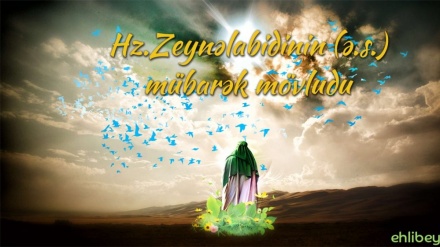 Fevralın 4-ü İmam Zeynülabidinin (ə) mövludunun ildönümüdür 
