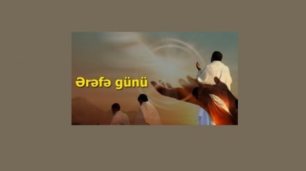 Ərəfə Günü nə vaxtdır? Əməlləri, Fəziləti və Ərəfə Duası